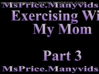 Exercising With My Mom third part Helena Price